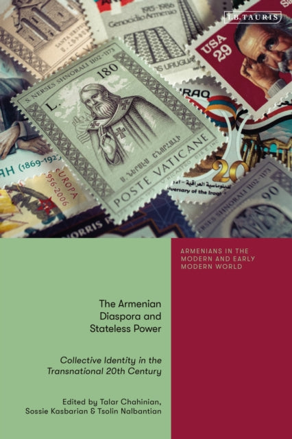 Book cover of: Armenian Diaspora and Stateless Power. By: Talar Chahinian