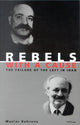 Book cover of: Rebels with a Cause. By: Maziar Behrooz