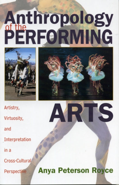 Book cover of: Anthropology of the Performing Arts