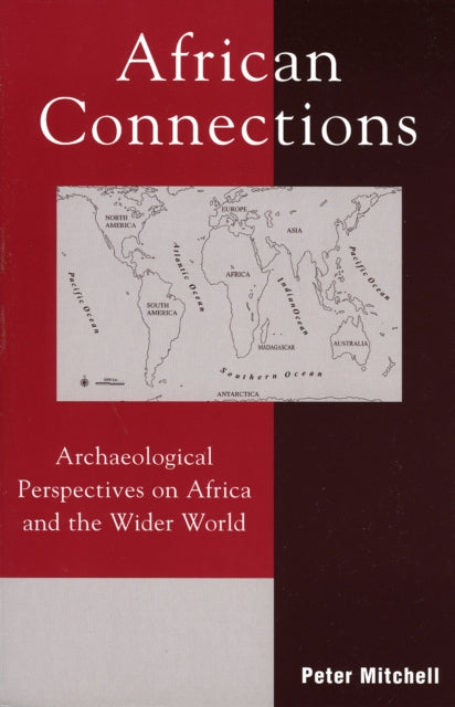 Book cover of: African Connections. By: Peter Mitchell