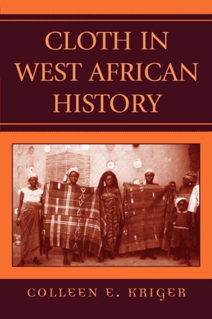 Book cover of: Cloth in West African History