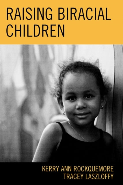 Book cover of: Raising Biracial Children