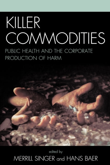 Book cover of: Killer Commodities