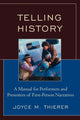 Book cover of: Telling History. By: Joyce M. Thierer