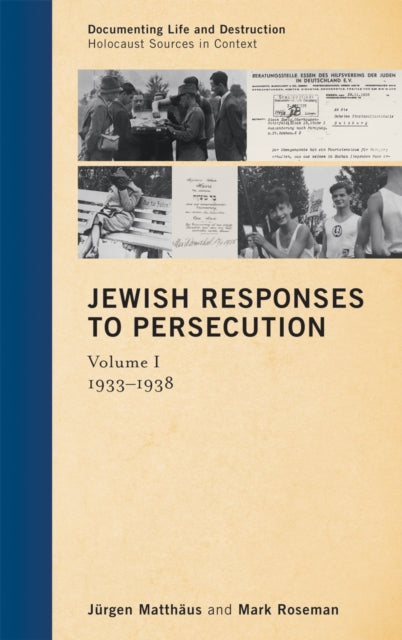 Book cover of: Jewish Responses to Persecution. By: Jürgen Matthäus