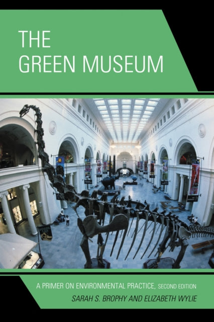 Book cover of: Green Museum. By: Brophy/Wylie