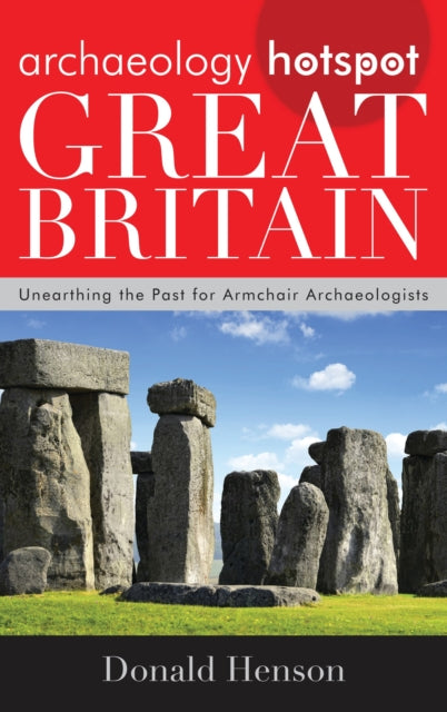 Book cover of: Archaeology Hotspot Great Britain