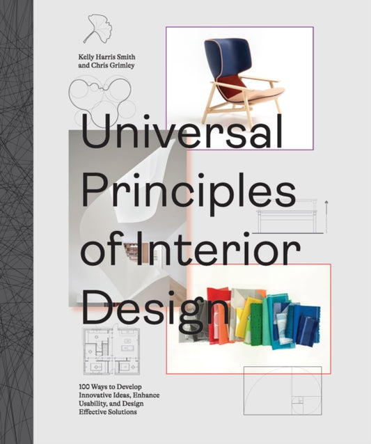 Book cover of: Universal Principles of Interior Design. By: Chris Grimley