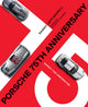 Book cover of: Porsche 75th Anniversary. By: Randy Leffingwell