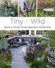 Book cover of: Tiny and Wild. By: Graham Laird Gardner
