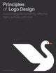 Principles of Logo Design, A Practical Guide to Creating Effective Signs, Symbols, and Icons 9780760376515 George Bokhua