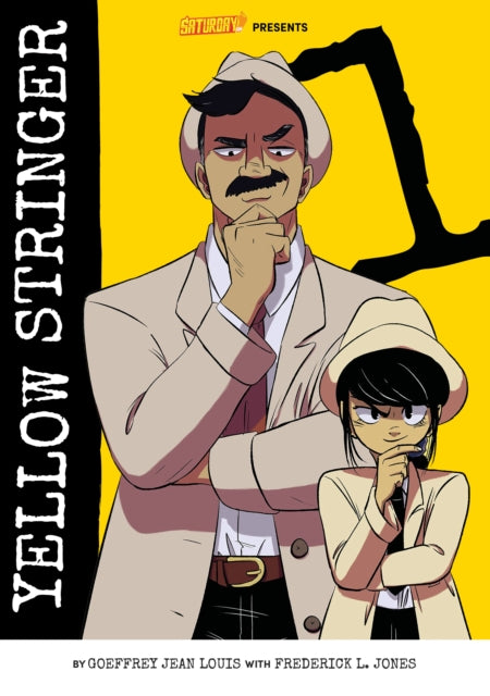 Book cover of: Yellow Stringer, Volume 1. By: Goeffrey Jean-Louis