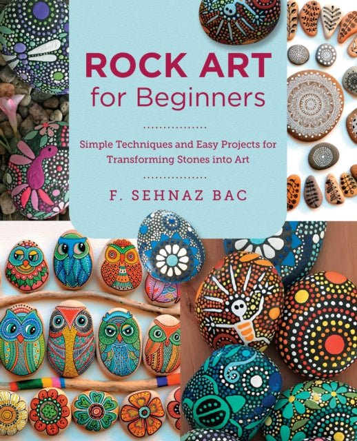 Book cover of: Rock Art for Beginners. By: Bac, F. Sehnaz