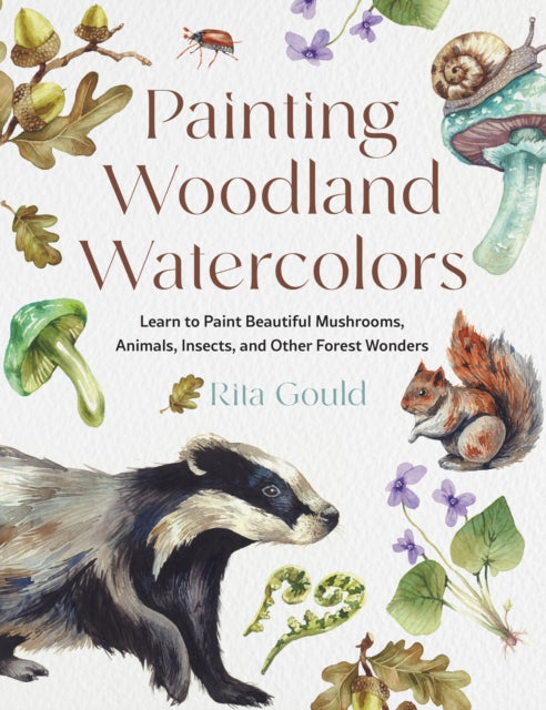 Book cover of: Painting Woodland Watercolors