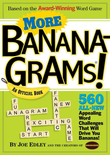 Book cover of: More Bananagrams!. By: Joe Edley