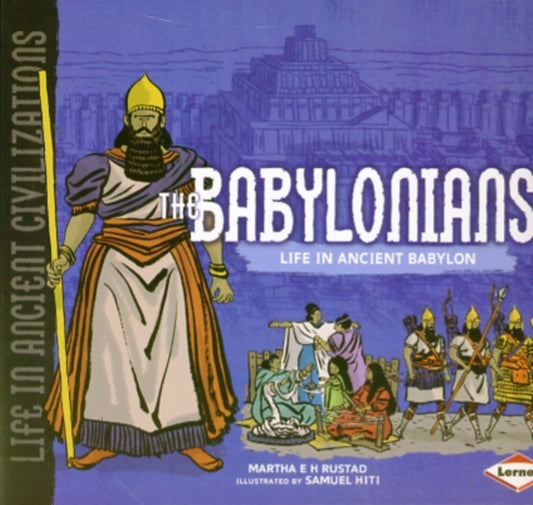 Book cover of: Babylonians. By: Martha E. H. Rustad