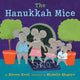 Book cover of: Hanukkah Mice. By: Steven Kroll