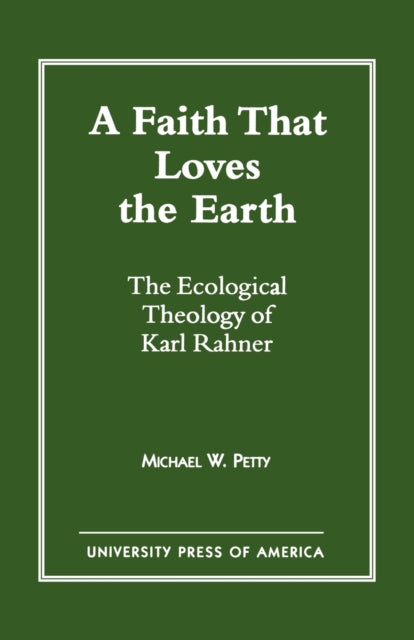 Book cover of: Faith that Loves the Earth