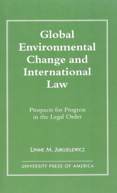Book cover of: Global Environmental Change and International Law