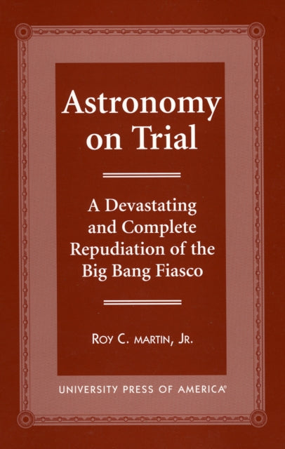 Book cover of: Astronomy on Trial