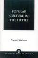 Book cover of: Popular Culture in the Fifties