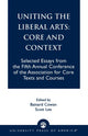 Book cover of: Uniting the Liberal Arts: Core and Context. By: Cowan Bainard