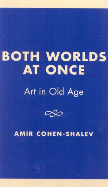 Book cover of: Both Worlds at Once