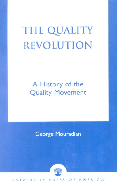 Book cover of: Quality Revolution. By: George Mouradian