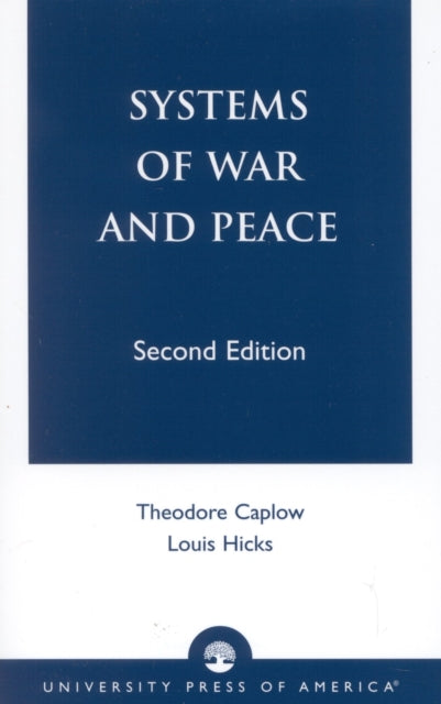 Book cover of: Systems of War and Peace. By: Theodore Caplow