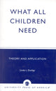 Book cover of: What All Children Need