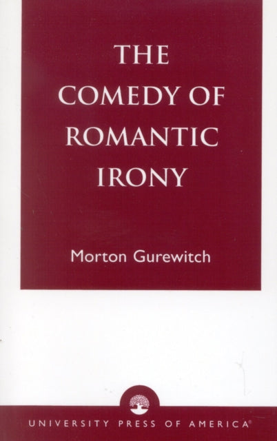 Book cover of: Comedy of Romantic Irony