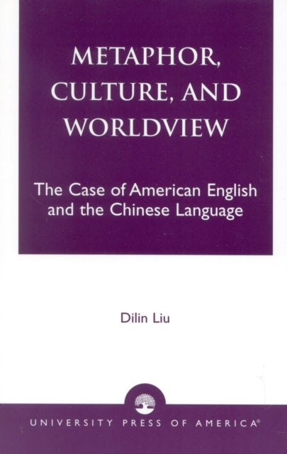 Book cover of: Metaphor, Culture, and Worldview