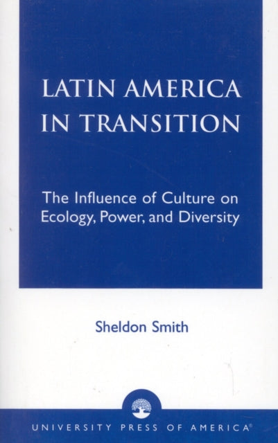 Book cover of: Latin America in Transition. By: Sheldon Smith
