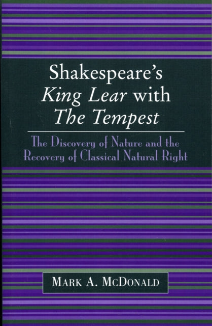 Book cover of: Shakespeare's King Lear with The Tempest. By: Mark A. McDonald