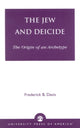 Book cover of: Jew and Deicide. By: Frederick B. Davis