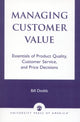 Book cover of: Managing Customer Value. By: Bill Dodds