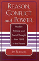 Book cover of: Reason, Conflict, and Power. By: Jim Rodgers