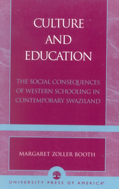 Book cover of: Culture and Education. By: Margaret Zoller Booth