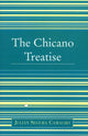 Book cover of: Chicano Treatise. By: Julin Segura Camacho