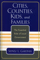Book cover of: Cities, Counties, Kids, and Families. By: Sidney L. Gardner