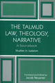 Book cover of: Talmud Law, Theology, Narrative. By: Jacob Neusner