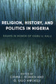 Book cover of: Religion, History, and Politics in Nigeria. By: Chima J. Korieh