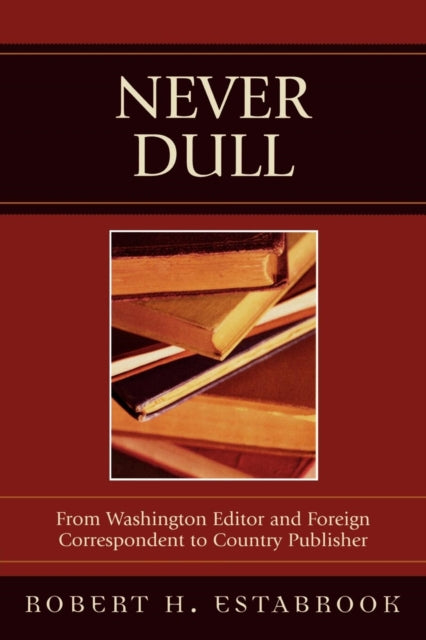 Book cover of: Never Dull