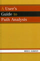 Book cover of: User's Guide to Path Analysis. By: Moses E. Olobatuyi