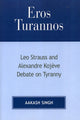 Book cover of: Eros Turannos. By: Aakash Singh