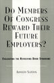 Book cover of: Do Members of Congress Reward Their Future Employers?. By: Adolfo Santos