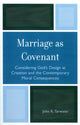 Book cover of: Marriage as Covenant. By: John K. Tarwater