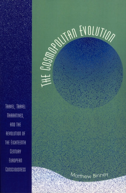 Book cover of: Cosmopolitan Evolution. By: Matthew W. Binney