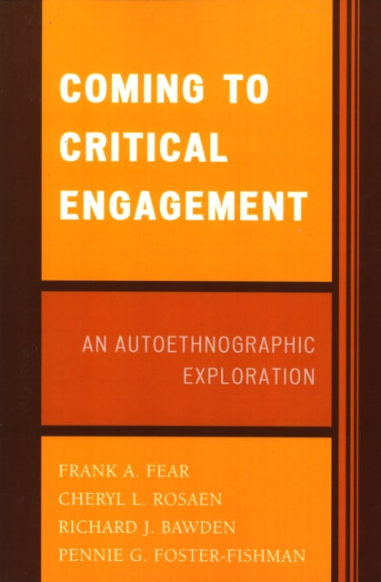 Book cover of: Coming to Critical Engagement. By: Frank A. Fear