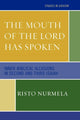 Book cover of: Mouth of the Lord has Spoken. By: Risto Nurmela